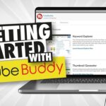 The Power of TubeBuddy to Grow Your YouTube Channel