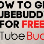 How to use TubeBuddy for Free